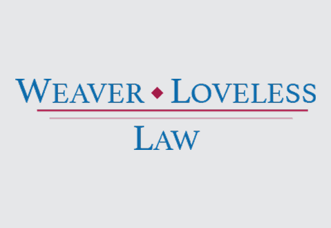 Weaver Loveless Law
